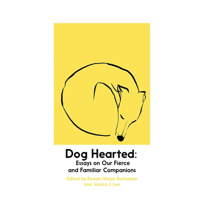 狗心肠：有关我们凶猛又熟悉的同