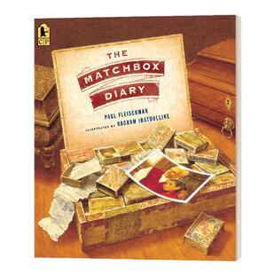 英文原版 The Matchbox Diary 火柴盒的日记 6-9岁儿童家庭主题历史绘本 Paul Fleischman 英文版 进口英语原版书籍