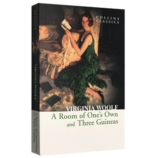 一间自己的房间及三个基尼金币 A Room of Ones Own and Three Guineas 英文原版小说 柯林斯经典文学 一间自己的屋子 进口英语书
