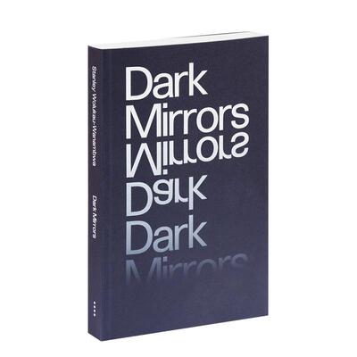 【预售】黑镜英文文学散文进口原版外版书简装Dark Mirrors Stanley Wolukau-Wanambwa MACK