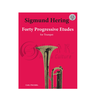 西格蒙德 赫林 小号渐进练习曲 40首 附在线音频 费舍尔原版乐谱书 Sigmund Hering Progressive Etudes for Trumpet O3309x