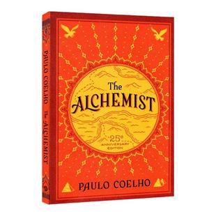 英文原版 Alchemist 25th Anniversary Intl 炼金术士 牧羊少年奇幻之旅 25周年纪念版 同名电影小说 Paulo Coelho 保罗 科埃略