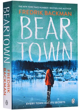Beartown Fredrik Backman 英文原版小说 熊镇 弗雷德里克贝克曼 原版英语书籍 英文版书 Penguin儿童图书