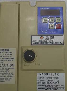 松下变频器M1D011V1X，电压AC100V，50/6议价