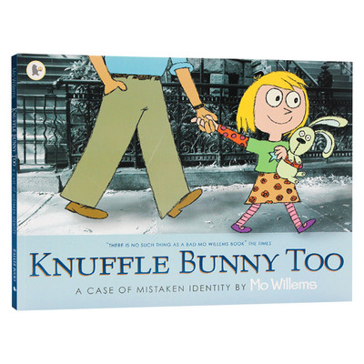 古纳什小兔又来了 Knuffle Bunny Too 英文原版儿童英语故事书 莫威廉斯 Mo Willems 大开本平装 进口绘本书籍