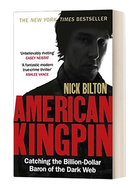 暗网毒枭 英文原版小说 American Kingpin 尼克 比尔顿 英文版 进口英语原版书籍