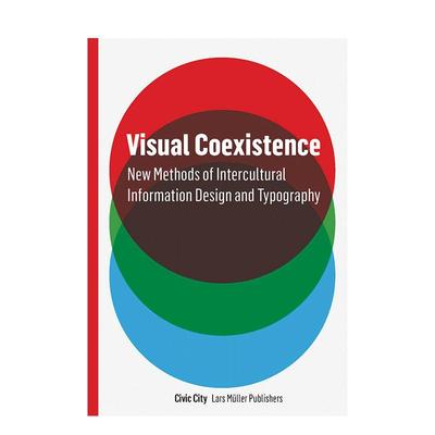 【预售】视觉共存英文字体图案标志平面设计简装进口原版外版书籍Visual Coexistence: New Methods of Intercultural Informatio