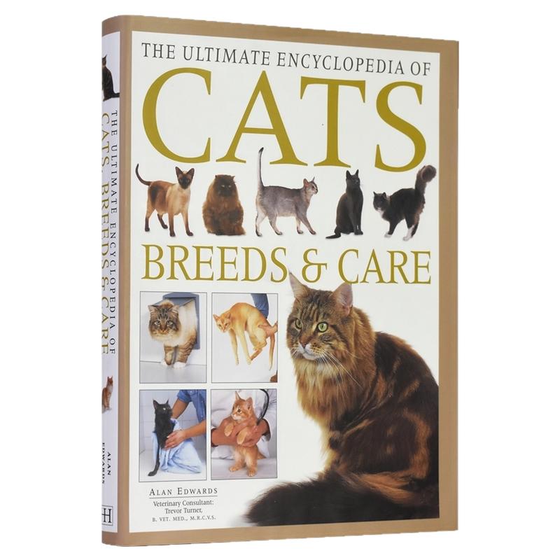 The Ultimate Encyclopedia of Cats - Breeds and Care猫咪图解百科全书 护理喂养知识 精装大开本儿童课外读物 英文原版进口图书