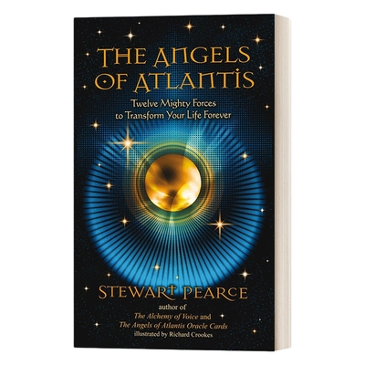 英文原版 The Angels of Atlantis 亚特兰蒂斯天使 十二股强大的力量永远改变你的生活 Stewart Pearce 英文版 进口英语原版书籍