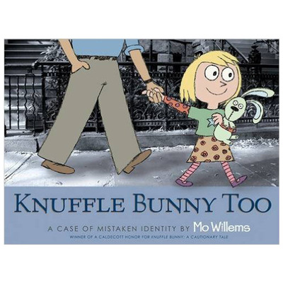 【预售】 Knuffle Bunny Too: A Case of Mistaken Identity 古纳什小兔又来了：错认案例一则 英文儿童绘本