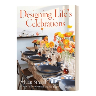 英文原版 Designing Life's Celebrations 家庭聚会策划与花艺设计布置 精装 英文版 进口英语原版书籍