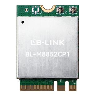 BL-M8852CP1 WIFI6E三频5G/6G无线模块内置网卡BT5.3千兆M.2接口