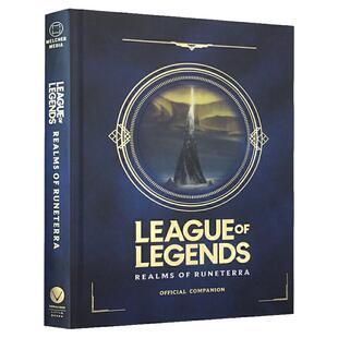 英雄联盟：符文之地 英文原版 League of Legends: Realms of Runeterra 百科全书官方设定集 英文版 Riot Games 进口英语书籍