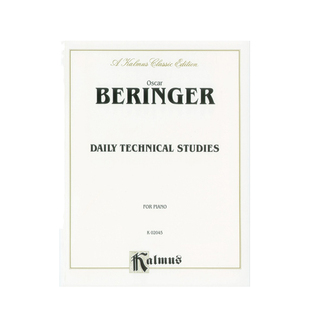 Oscar Beringer 钢琴日常技巧练习 原版进口乐谱书 Daily Technical Studies for Piano 00-K02045