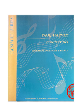 哈维 小协奏曲 高音萨克斯 管弦乐队 手稿影印件 UMMP原版乐谱书 Paul Harvey Concertino Soprano Sax and Orchestra EJM898