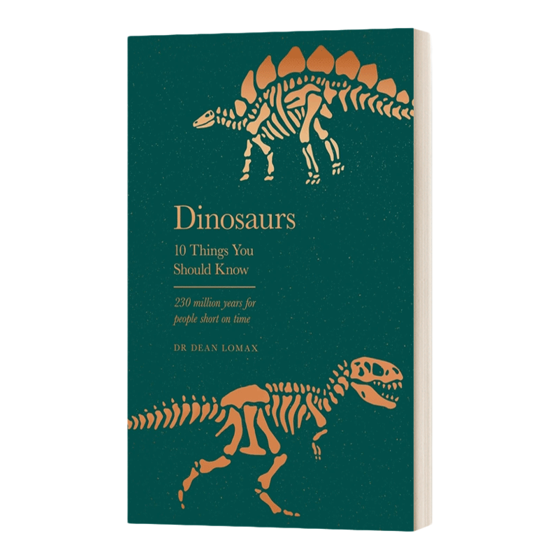 英文原版 Dinosaurs 关于恐龙的秘密 精装 Dr Dean Lomax 揭示恐龙吃什么如何进化什么导致它们灭绝动物知识自然科普书籍 进口书
