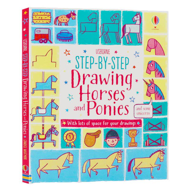 Usborne出品 一步一步教你画小马独角兽 Step-by-Step Drawing Horses and Ponies 英文原版幼儿绘画艺术启蒙 亲子共读早教书