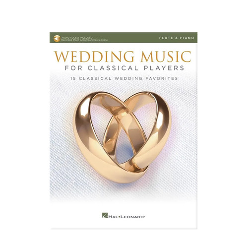 婚礼音乐 15首热门古典作品 长笛和钢琴 含在线音频 海伦德乐谱书 Wedding Music for Classical Players Flute Piano HL00261622