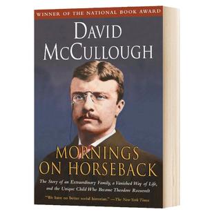 青年西奥多罗斯福传记 Mornings on Horseback David McCullough
