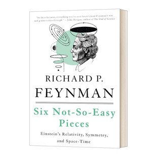 英文原版 Six Not-So-Easy Pieces 6件不那么容易的事情 爱因斯坦的相对论 对称性和时空 英文版 进口英语原版书籍