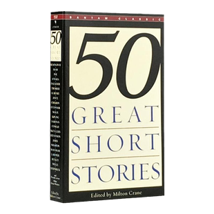 现货 【外文书店】50 Fifty Great Short Stories 英文原版 50篇精选短篇小说经典  全英文版小说Milton Crane