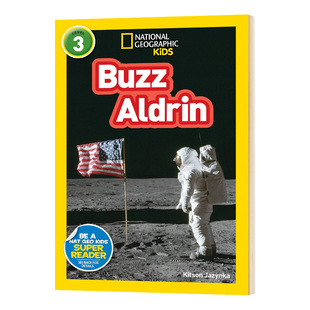 美国国家地理分级阅读3级 航天员奥尔德林 NG Kids Readers L3: Buzz Aldrin 英文原版儿童科普百科读物 进口课外阅读书籍