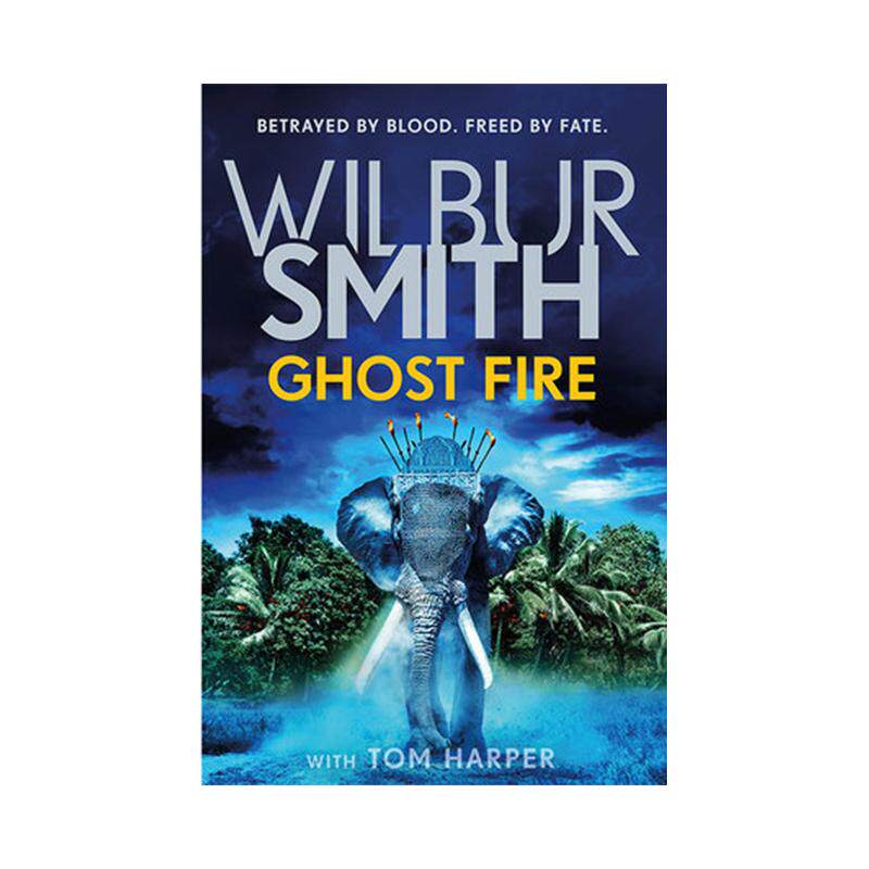ghost fire 鬼火 英文原版 wilbur smith纯全英文版正版原著进口原版英语书籍
