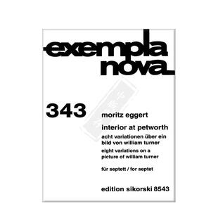 艾格尔特 佩特沃尔斯内部之塑造 威廉特纳图画的八首变奏曲七重奏 总谱 思考斯基原版乐谱书 Eggert Interior at Petworth SIK8543