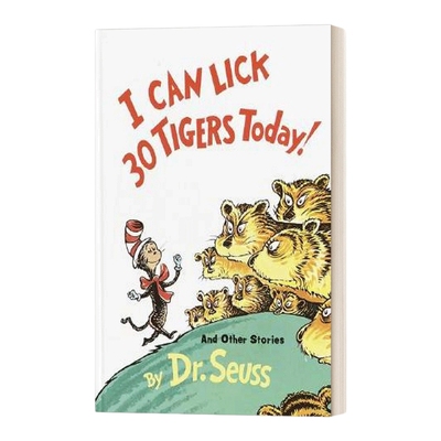 英文原版 I Can Lick 30 Tigers Today! and Other Stories 我今天能打30只老虎 苏斯博士 精装 英文版 进口英语原版书籍
