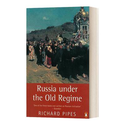 英文原版 Russia Under the Old Regime 旧政权下的俄罗斯 理查德 派普斯 英文版 Richard Pipes 进口英语原版书籍