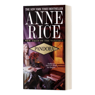 英文原版小说 Pandora New Tales of the Vampires 1 吸血鬼编年史新故事1 潘多拉 英文版 进口英语原版书籍