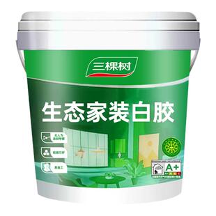 三棵树生态家装白胶木工胶专用胶白乳胶手工环保强力胶大桶家用
