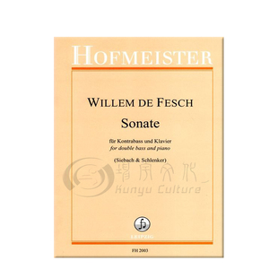 费许 D小调奏鸣曲 低音提琴和钢琴 德国霍夫曼斯特 原版乐谱书 Fesch Sonata for Double Bass and Piano FH2003