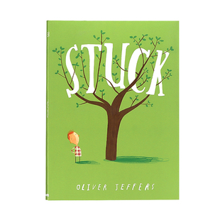 卡住了 英文原版绘本 Stuck 儿童读物图画书大开本诙谐幽默的情节充满疗愈性的画风 Oliver Jeffers 蓝思 (Lexile) 阅读分级AD530L