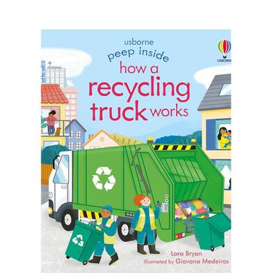 【预售】【洞洞+翻翻】垃圾车如何运行英文儿童趣味进口原版外版书3-6周岁【Peep Inside】 how a recycling truck worksLara Br