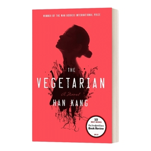 英文原版小说 The Vegetarian 素食者 2024诺贝尔文学奖得主韩江 布克奖 韩国文学 Han Kang 英文版 进口英语原版书籍