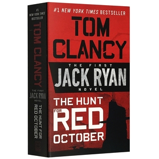 The Hunt for Red October 英文原版军事反恐小说 猎杀红十月号 Tom Clancy 汤姆克兰西 杰克莱恩 好莱坞电影原著 进口原版英文书