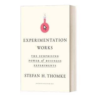 英文原版 Experimentation Works The Surprising Power of Business Experiments 实验工作  精装 英文版 进口英语原版书籍