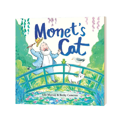 英文原版 Monet's Cat 莫奈的猫 儿童艺术启蒙名人故事绘画绘本 精装 英文版 进口英语原版书籍
