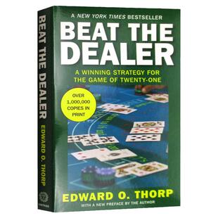 Beat the Dealer 击败庄家 21点的有利策略 英文原版进口 量化投资之父传奇自传 华尔街量化对冲基金鼻祖 Edward Thorp 爱德华索普