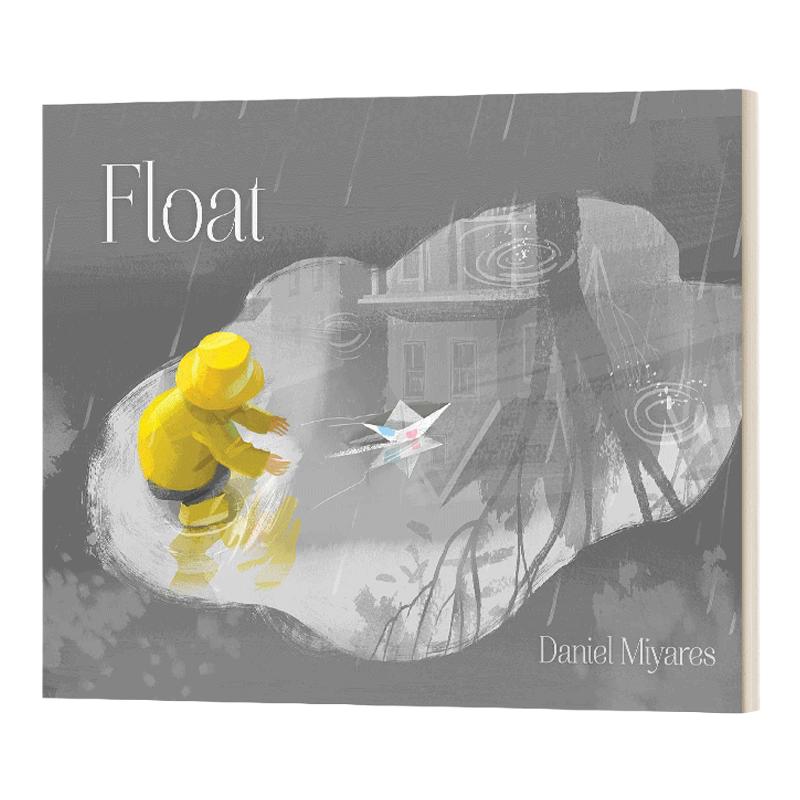 Float 童年的小纸船 英文原版儿童绘本