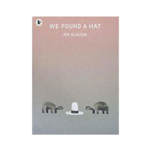 【自营】We Found a Hat 发现一顶帽子 英文原版绘本 Jon Klassen 凯迪克奖绘本《这不是我的帽子》《我要把我的帽子找回来》系列