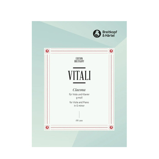 维塔利 G小调恰空 中提琴和钢琴 德国进口大熊Breitkopf原版乐谱书Vitali Chaconne in G minor Viola and Piano EB5393