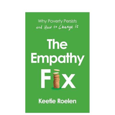 【预售】同理心修复：贫困为何持续存在及如何改变 The Empathy Fix 原版英文社会科学