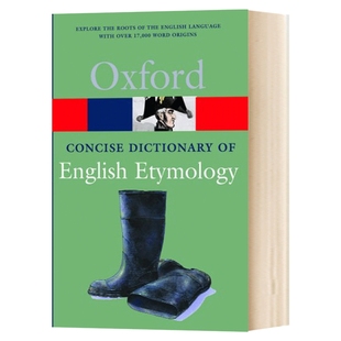 华研原版 牛津简明英语词源词典 英文原版 The Concise Oxford Dictionary of English Etymology 英文版字典工具书 进口原版书籍