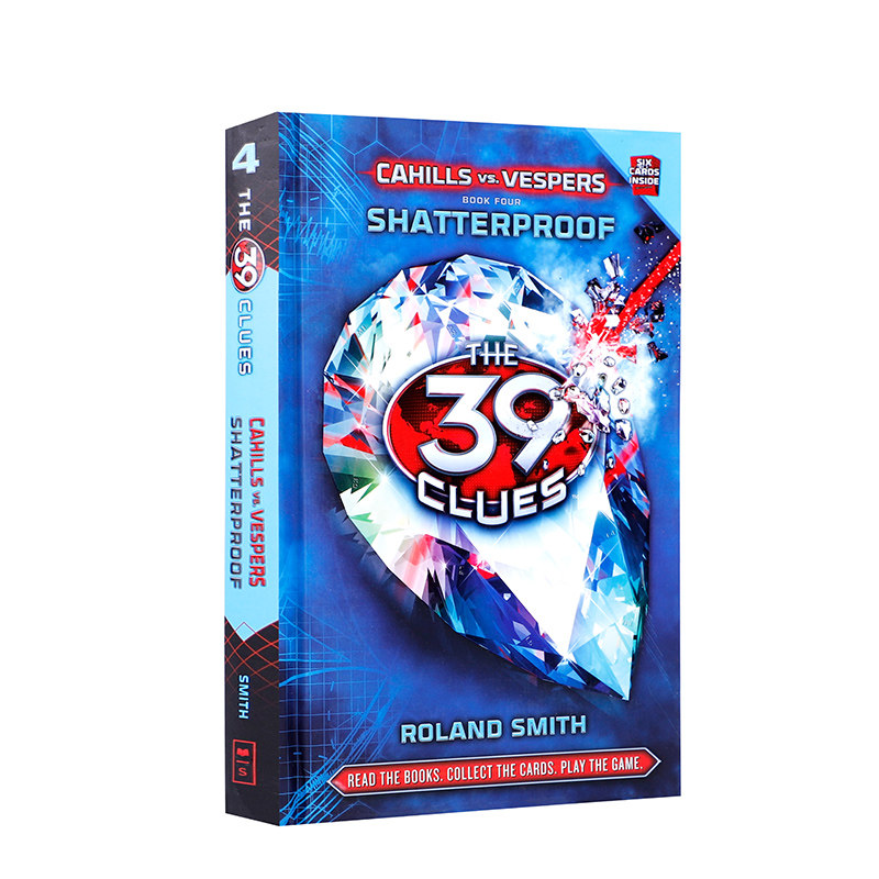 英文原版39 CLUES; THE: CAHILLS VS. VESPERS BOOK 4: SHATTERPROOF(Sep)39条线索 卡西尔斯与维塞斯 防碎 少儿英语课外阅读小说