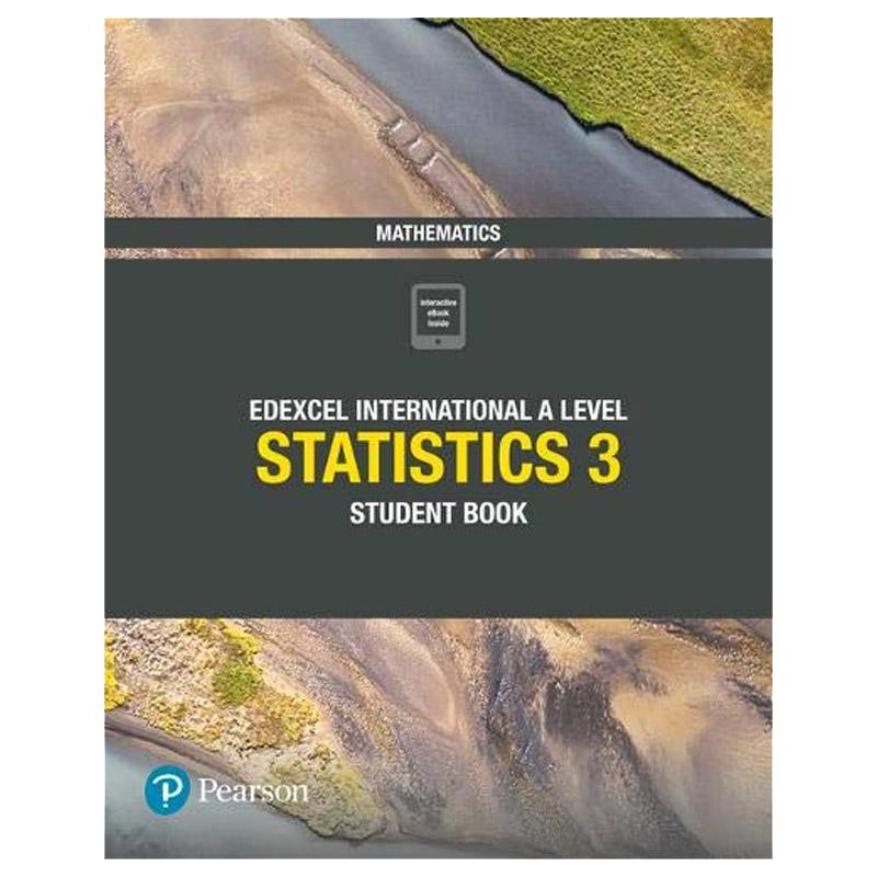 培生爱德思考试教材 统计数学3 Edexcel International A Level Mathematics Statistics 3 Student Book 国际学校高中生英语书籍