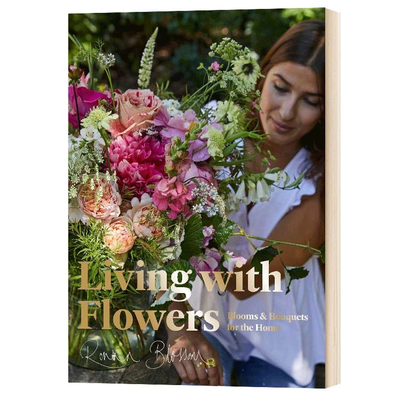 华研原版 与花同居 家居花艺设计 英文原版 Living with Flowers 室内植物设计 英文版进口原版英语艺术类书籍