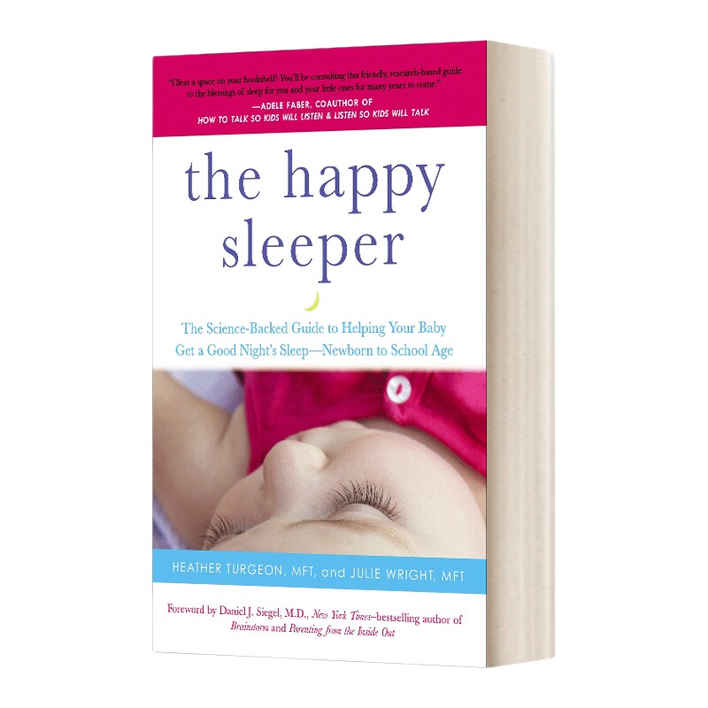 英文原版 The Happy Sleeper 快乐的睡眠者 帮助你的宝宝获得一个良好的睡眠-新生儿到上学年龄 英文版 进口英语原版书籍