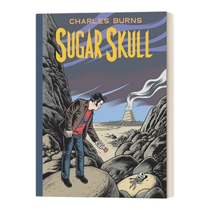 糖骷髅 英文原版 Sugar Skull Pantheon Graphic Library Charles Burns 精装漫画 英文版 进口英语原版书籍